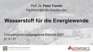 Wasserstoff für die Energiewende | Prof. Dr. Peter Tromm | EFGD 2021