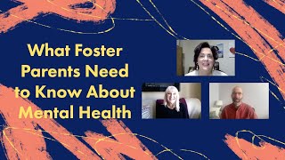 What Foster Parents Need to Know About Mental Health | A Colorado Foster Care Series