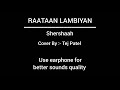 Raataan Lambiyan cover  |  Shershaah  |  The Creative Guy - Tej