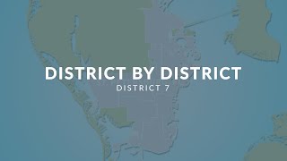 District By District: District 7