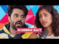 KUBBRA SAIT | Opens up about being sexually abused at 17, bullied for her name and more! #ep26