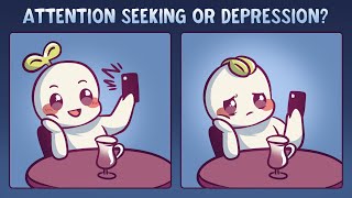 4 Signs You're Depressed, NOT Attention-Seeking
