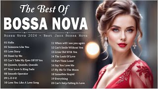 Best New Bossa Nova Pop Hits Songs 🍰 Most Popular Bossa Nova Covers 2024 - Cool Music Playlist