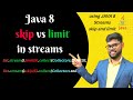 Java 8 : Using Skip and Limit to Control Stream Size in Your Code | Java 8 skip vs limit