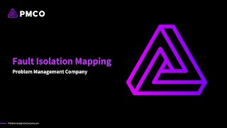 Fault Isolation Mapping