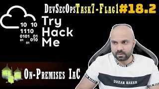On-premises IaC : Task 7 : Flag1: DevSecOps : TryHackMe : Walk through 18.2