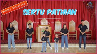 Sunday School Hla - SERTU PATHIAN