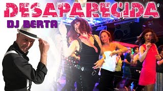 Balli di gruppo 2018 - DESAPARECIDA - DJ BERTA  - Nuovo tormentone latin line dance