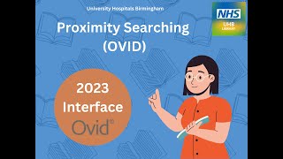 Proximity Searching (OVID) - 2023 Interface onwards