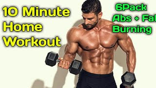 10 Minute Home Workout For 6Pack Abs + Fat Burning now