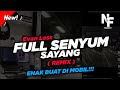 DJ FULL SENYUM SAYANG - Evan Loss VIRAL TIKTOK!!! ( Nabih Fvnky )