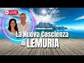 La Nuova Coscienza di Lemuria