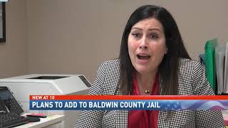 State prison reform, growth leads to $40M Baldwin County jail expansion proposal - NBC 15 WPMI