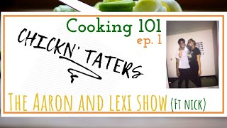 Cooking 101 - Episode 1