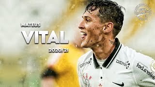 Mateus Vital ► Corinthians ● Crazy Skills & Goals ● 2020/21 | HD