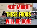 12 Grocery Products that Will Be GONE Next Month