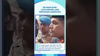 Jadi Pelaku Kasus Narkoba, RD Anak Lilis Karlina Ternyata Dikenal Sering Bolos dan Jarang Sekolah