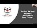 Tackling the Most Common Supplemental Essay Prompts