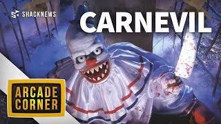 Shack's Arcade Corner: CarnEvil