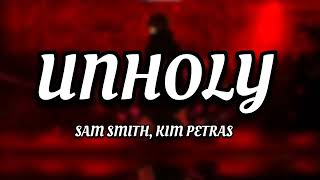 Sam Smith & Kim Petras - Unholy(Lyrics)