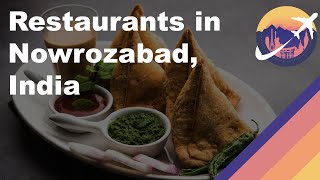 Restaurants in Nowrozabad, India