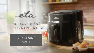 Fritéza horkovzdušná ETA Fritta Digi 10s