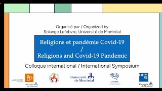 Colloque international Religions et pandémie Covid 19: En bref