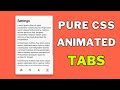 Create Tabs with HTML and CSS | HTML & CSS Animated Tabs