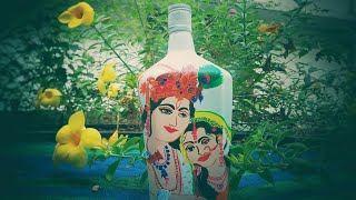 കുപ്പിയിൽ ചിത്രംവരക്കൂ BOTTLE ART#homedec #bottlecraft #acrylicpainting#krishnaradhapaintingonbottle