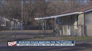 Muskogee Police Search For Two Fugitives