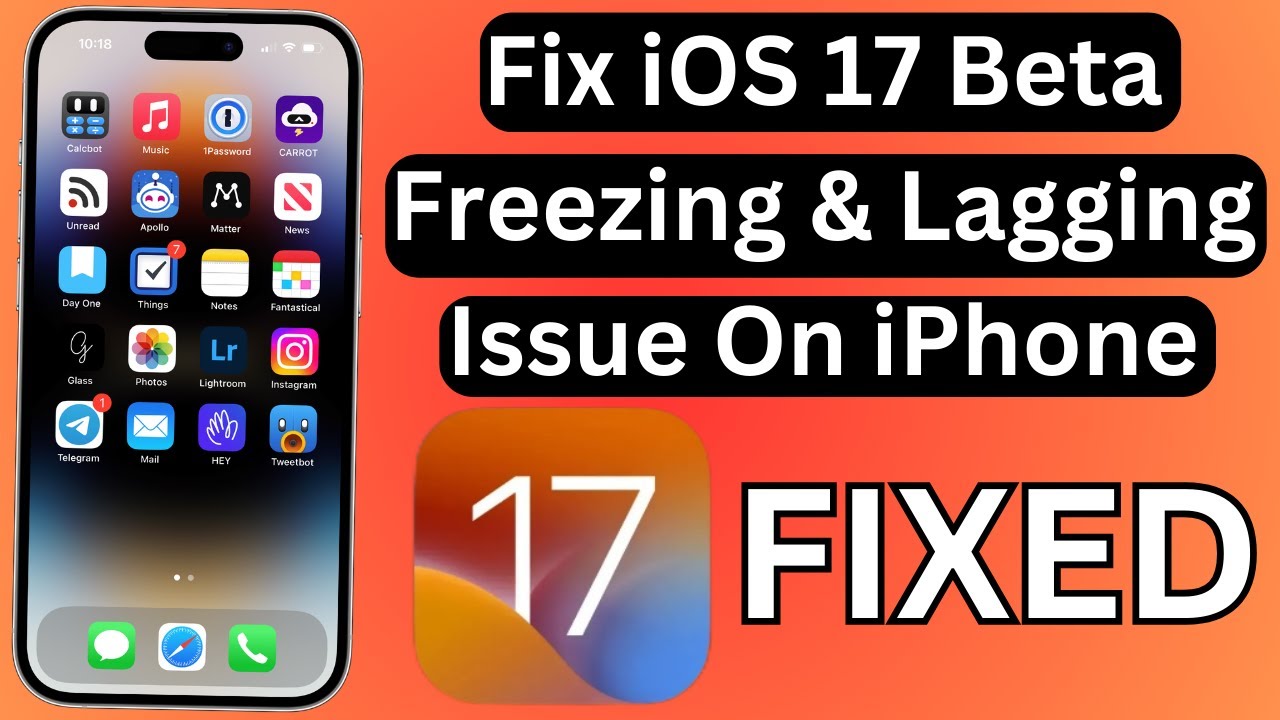 How To Fix IOS 17 Beta Freezing & Lagging Issue On IPhone - YouTube