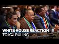 White House says South Africa's ICJ genocide claim is 'unfounded'