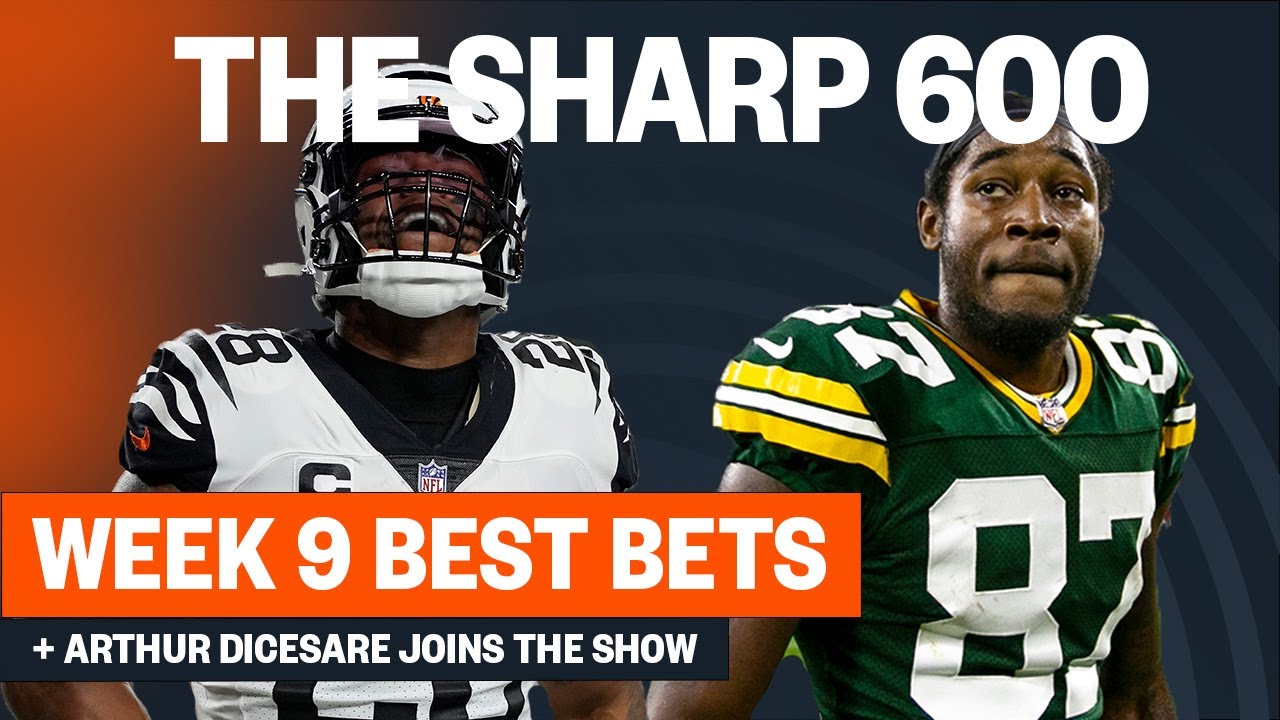 NFL Week 9 Best Bets & Prop Bets, Anytime TD Market + Arthur DiCesare ...