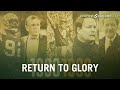1990-1999 | Return to Glory