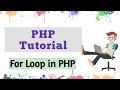 For Loop in php |PHP Loop in  | Easy  with teach and learn | With PHP tutorial