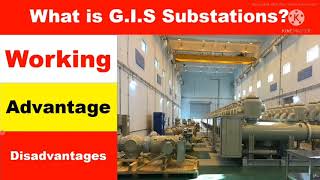 G.I.S Substation || Working of GIS Substation || Gas Insulated Switchgear in Hindi || GIS vs. AIS ||