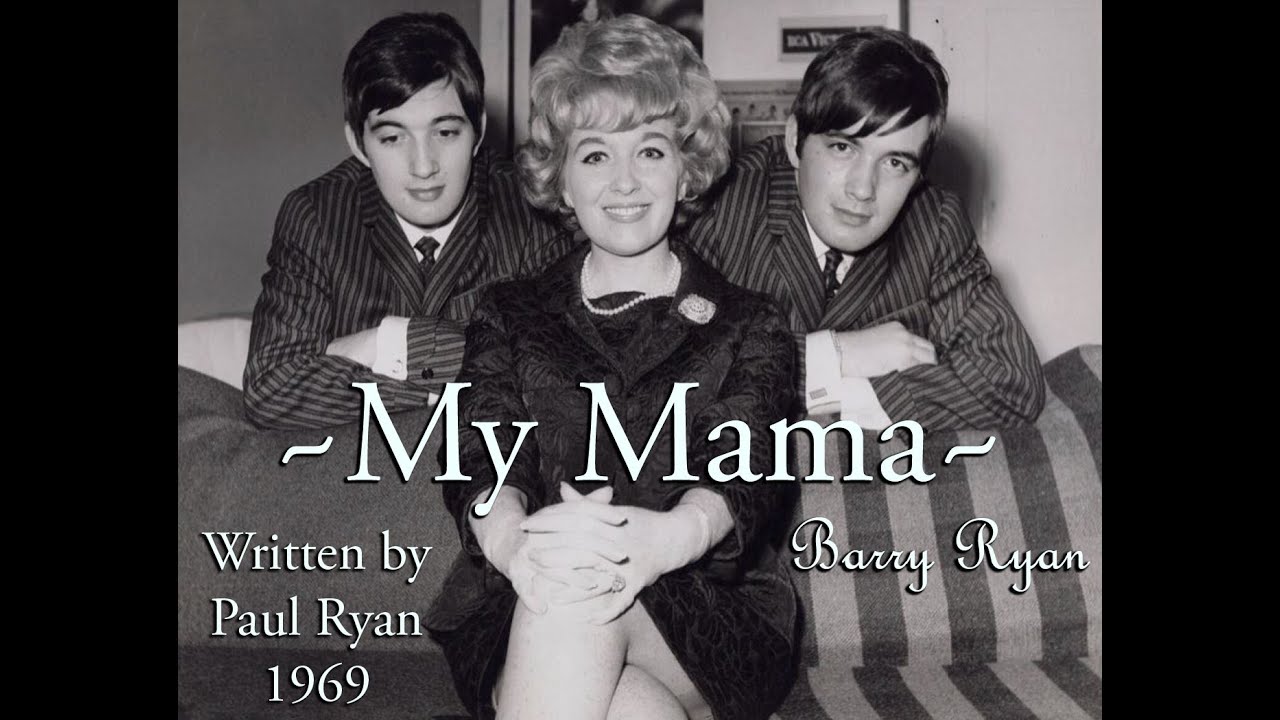 Barry Ryan ~My Mama~ Written By Paul Ryan Of 1st Solo LP 1969 Fanmade ...