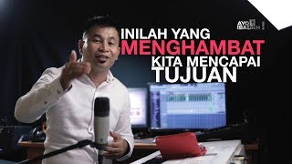 Khotbah Kristen - inilah yang menghambat kita mencapai Tujuan! 2 Korintus 4:1 Daily Devotions Ep17