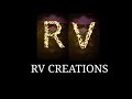 RV CREATIONS INTRO