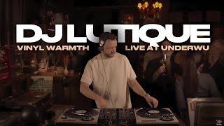 DJ LUTIQUE - VINYL WARMTH (LIVE in UnderWU) (House Music Classics)