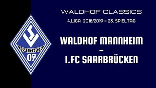 2018/19 | SV Waldhof Mannheim - 1.FC Saarbrücken