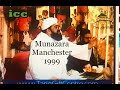 Munazara Manchester 1999...)Pir Sayyed Irfan Shah Mashadi