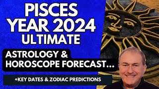 Pisces 2024 - the ULTIMATE Astrology \u0026 Horoscope Forecast. Your Personal Eclipse Ignites Your Soul!