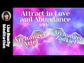 Archangel Ariel & Archangel Zadkiel Meditation for Love, Abundance Law of Attraction