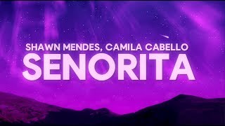 Shawn Mendes Camila Cabello – Señorita Lyrics