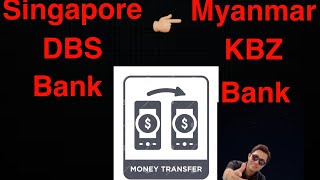 Singapore DBS Bank to Myanmar KBZ Bank