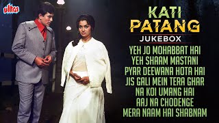 Kati Patang : कटी पतंग 4K All Songs Jukebox- Old Classic Hindi Songs | Rajesh Khanna | Asha Parekh