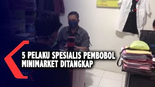 5 Pelaku Spesialis Pembobol Minimarket di Makassar Tertangkap