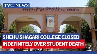 Shehu Shagari College Closed Indefinitely as Police Arrests Two Over Death of Christian Student