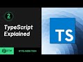 What is TypeScript? | TypeScript Explained in 2 Minutes For BEGINNERS.